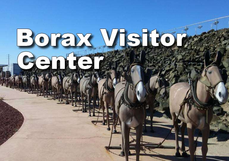 Borax Visitor Center Boron, California