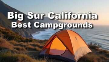 Big Sur California Best Campgrounds