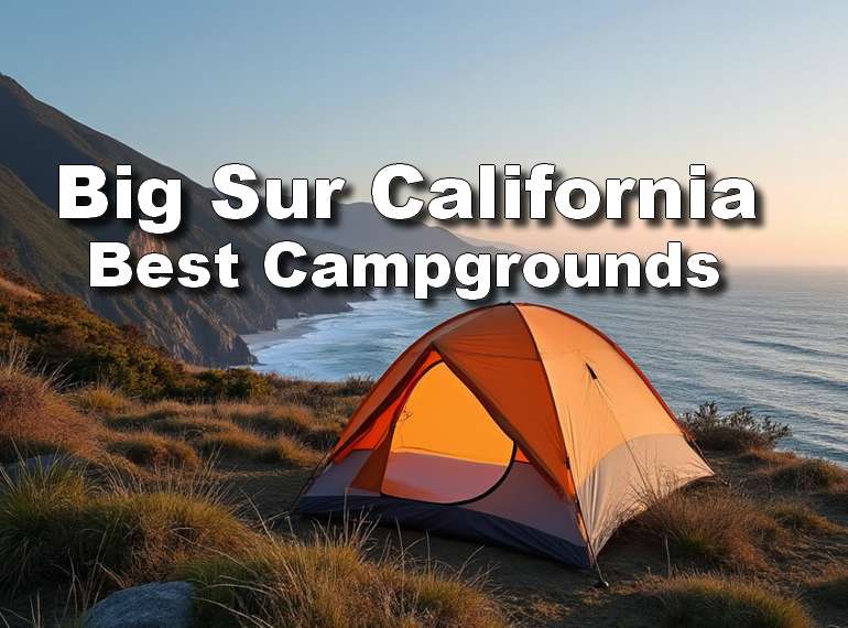 Big Sur California Best Campgrounds