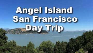 Angel Island Day Trip