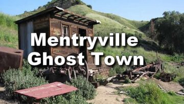 Day Trip to Mentryville Ghost Town