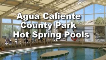 Agua Caliente County Park: Hot Springs, Camping, Hiking