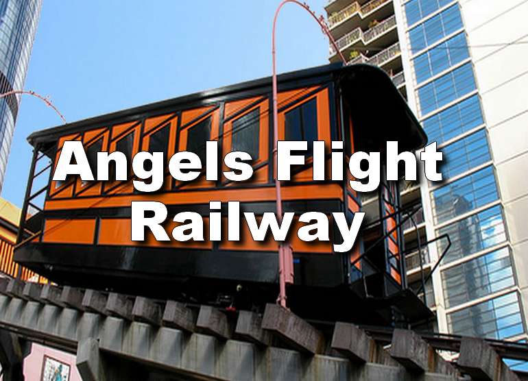 Angels Flight Railway Los Angeles Day Trip