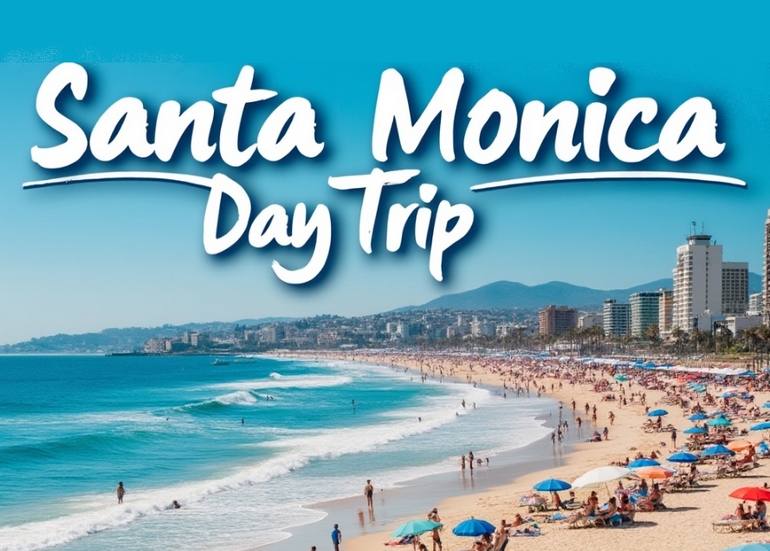 Santa Monica, California Day Trip