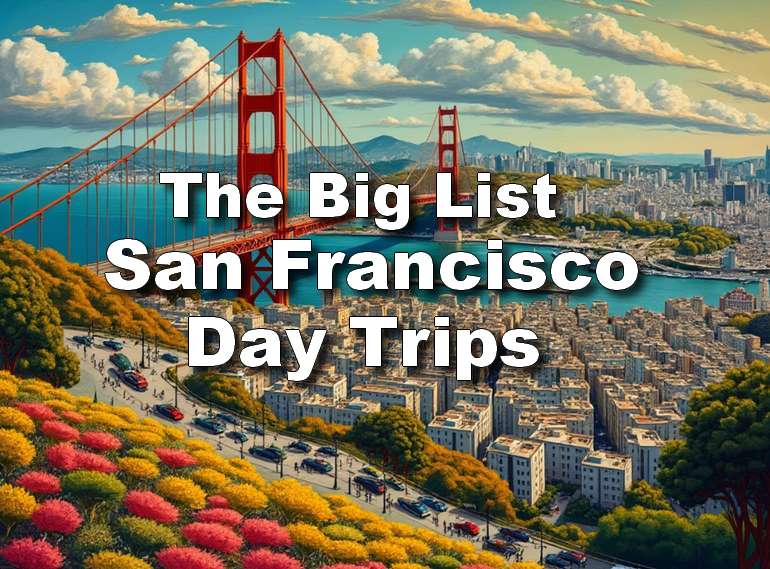 San Francisco Day Trips