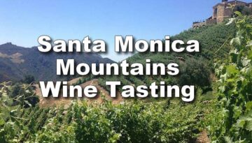 Santa Monica Mountains Wine Tasting