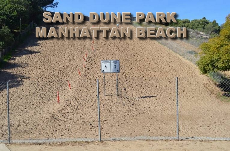 Sand Dune Park Manhattan Beach, California